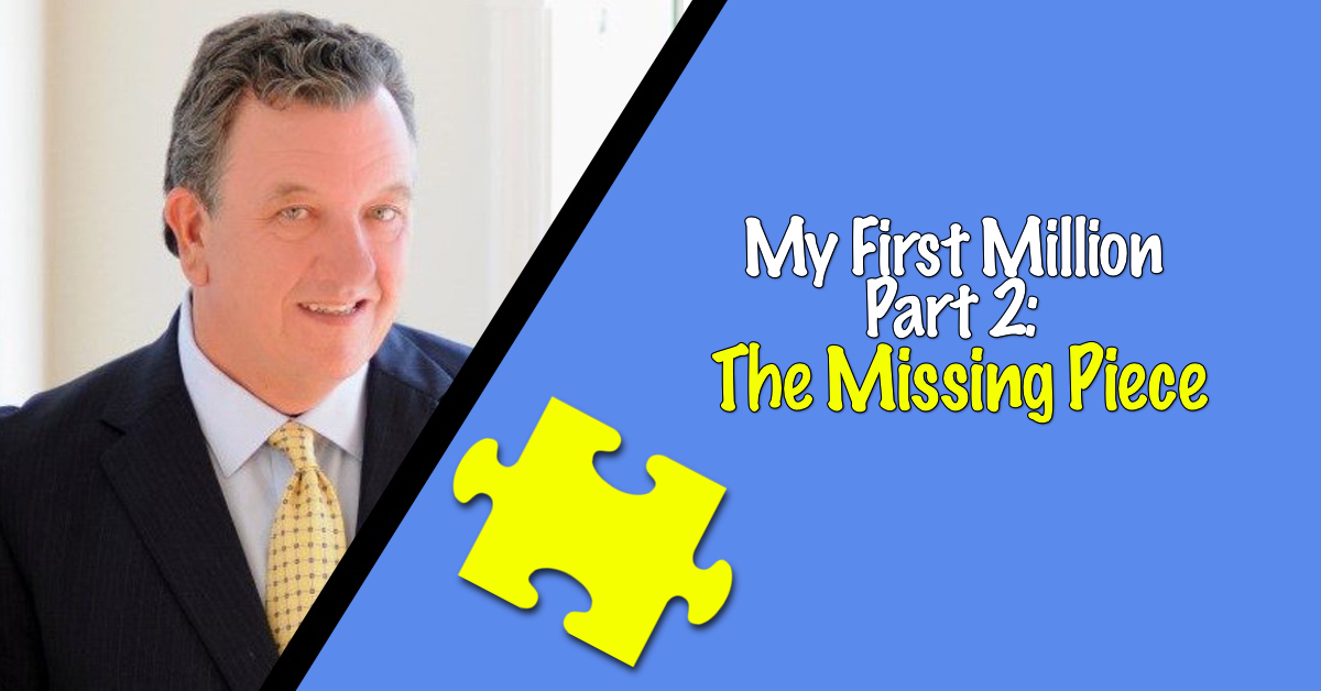 How I Made My First Million – Part Two