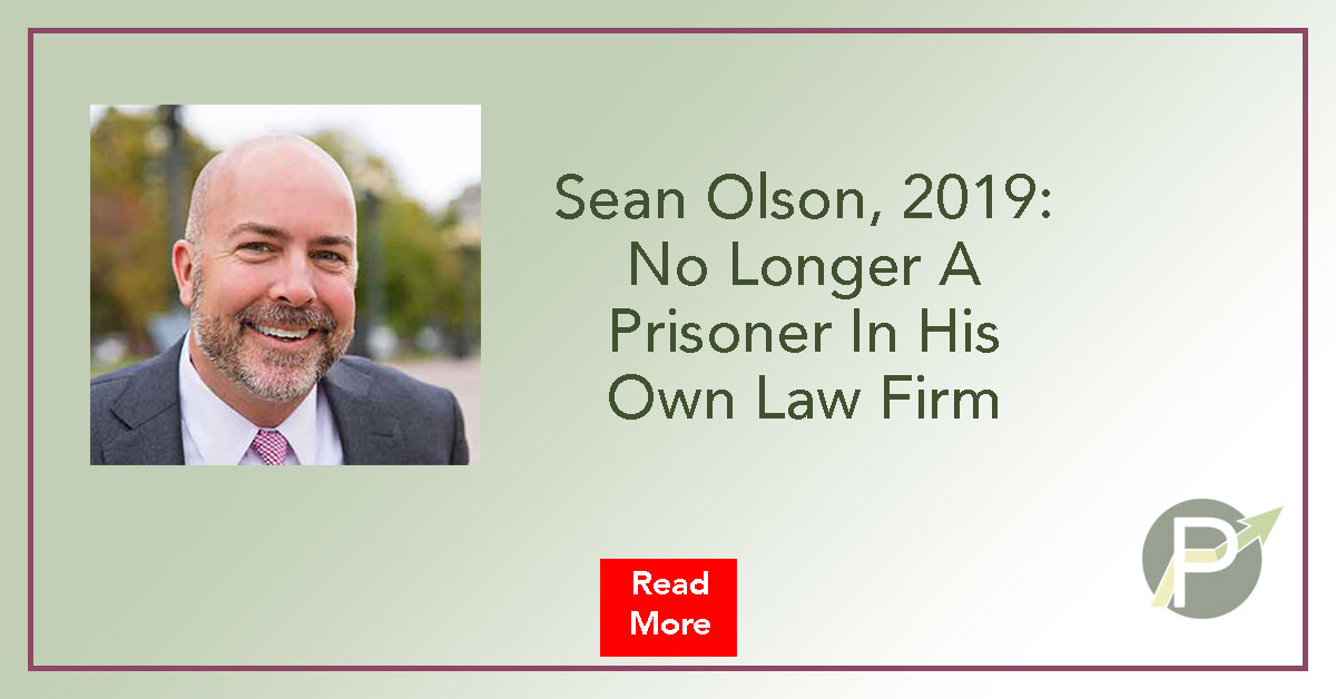 No Longer A Prisoner Of His Own Law Firm- Legal Marketing Case Study
