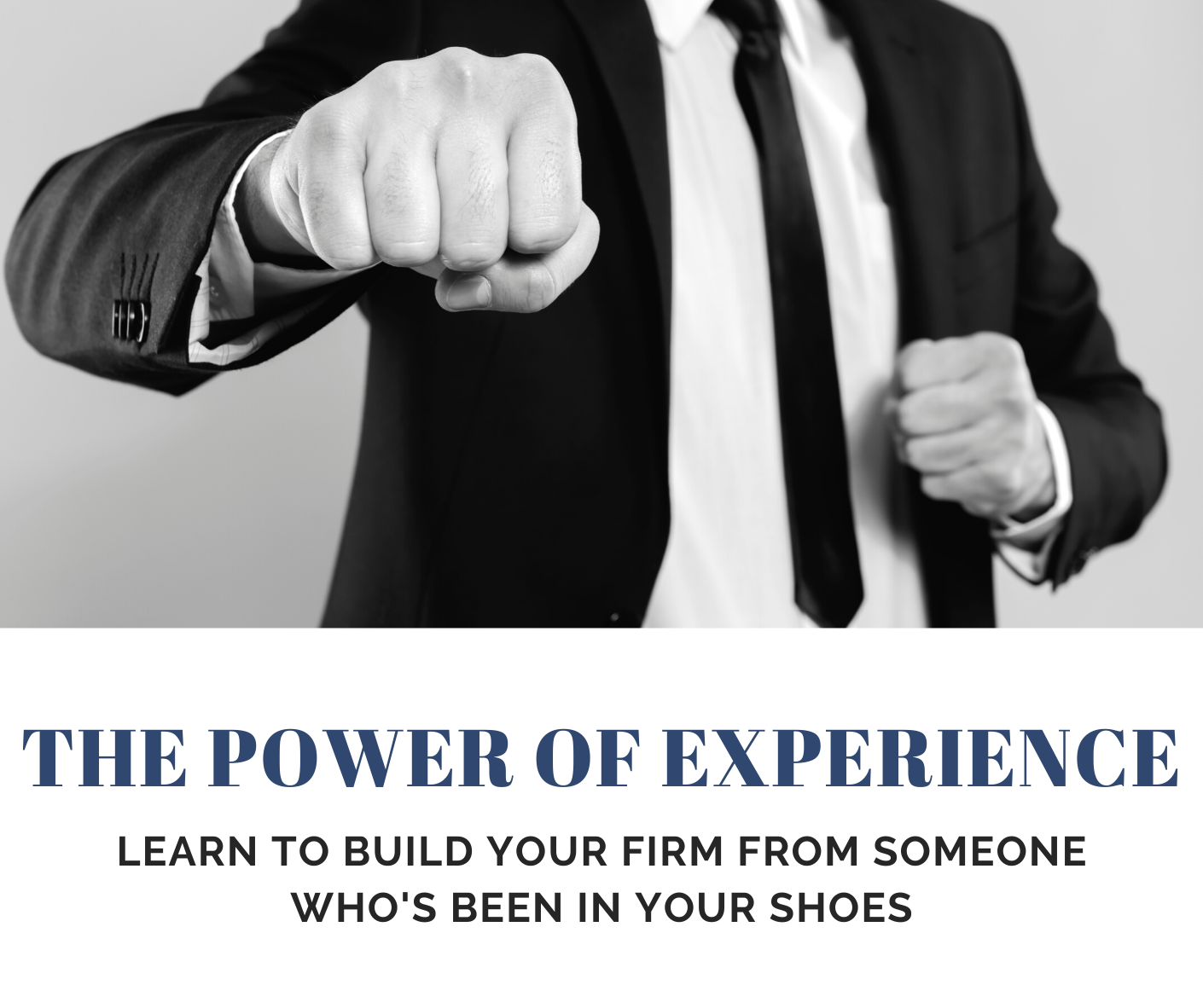 The Power of Experience in Building a Law Firm