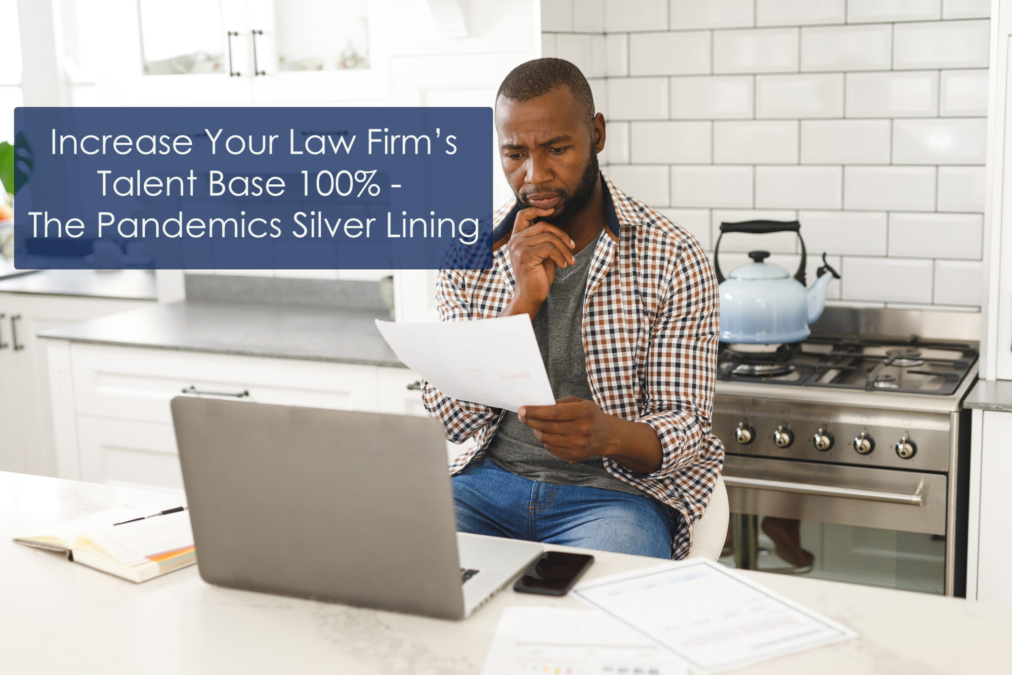 How to Increase Your Law Firm’s Talent Base 100% How to Increase Your Law Firm’s Talent Base 100%