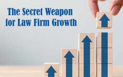 The Secret Weapon for Law Firm Growth