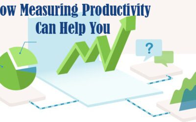 How Measuring Productivity Can Help You