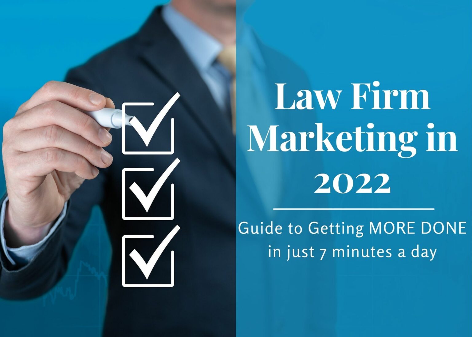 Law Firm Marketing in 2022