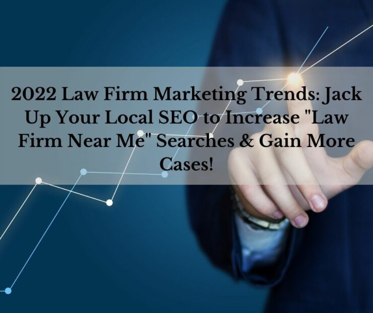 2022 Law Firm Marketing Trends