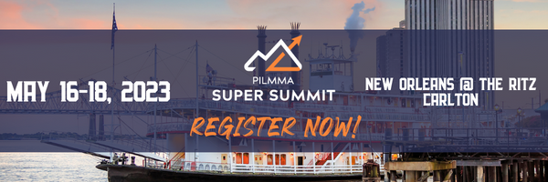 2023 PILMMA New Orleans Super Summit