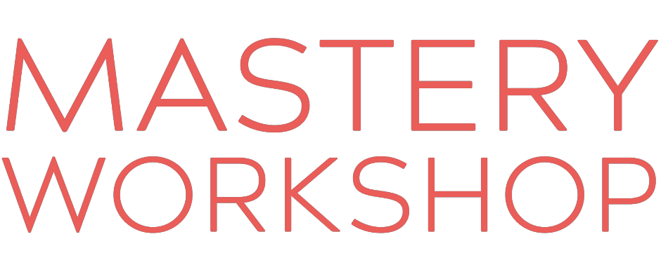 Mastery Workshop logo - words only Mastery Workshop logo words only